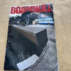 BOARDKILL スケートボード雑誌