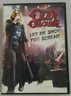 OZZY OSBOURNE / LET ME SHOW YOU SCREAM