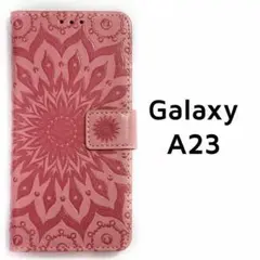 Galaxy A23 5G 手帳ケース ピンク エンボス フラワー