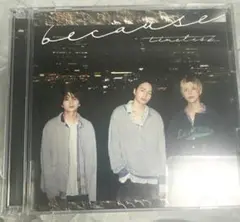 because 初回限定盤B