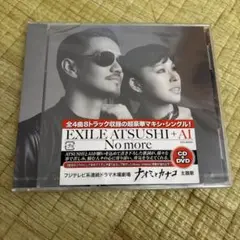 EXILE ATSUSHI+AI No more CD+DVD