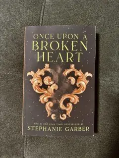 Once Upon a Broken Heart StephanieGarber
