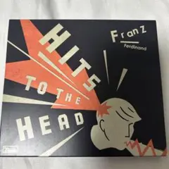 Franz Ferdinand「Hits To The Head」