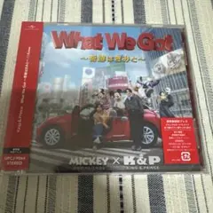 What We Got ～奇跡はきみと～/I Know