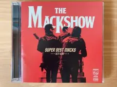 THE MACKSHOW SUPER BEST MACKS ザ・マックショウ