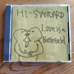 Hi-STANDARD Love is a Battiefield
