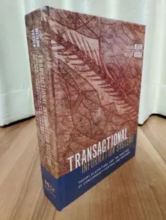 TRANSACTIONAL INFORMATION SYSTEMS ハードカバー