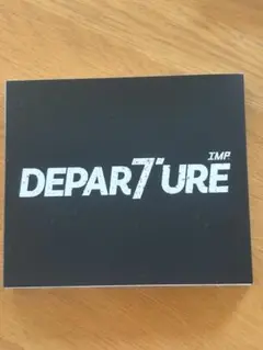 IMP. 『DEPARTURE』 CD 通常版