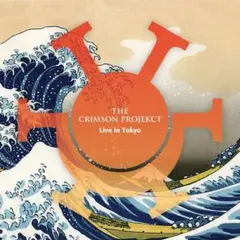 THE CRIMSON PROJEKCT 「LIVE IN TOKYO」