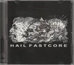 USファストコア/XBRAINIAX/Hail fastcore/CD