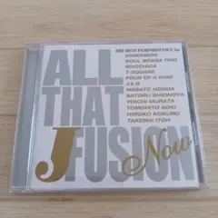 ALL THAT J-FUSION Now CD