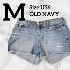 458 OLD NAVY 6 Mサイズ 9号相当 ショートパンツ ダメージ
