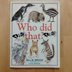 Who Did That?
