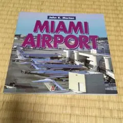 Miami Airport