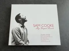 サム・クック / SAM COOKE / MY GOSPEL ROOTS