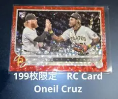 Oneil Cruz 199 枚限定 2022 RC Topps US113