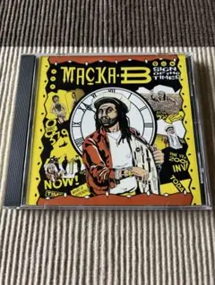 MACKA B ／SIGN OF THE TIMES
