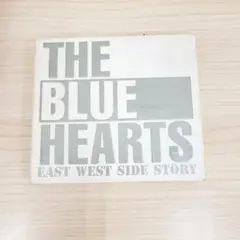 68 THE BLUE HEARTS EAST WEST SIDE STORY