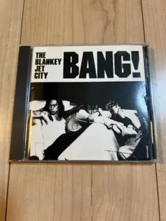 【新品ケース交換済】THE BLANKEY JET CITY【BANG!】初回