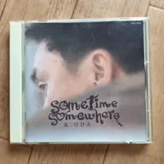 小田和正　sometime somewhere CD