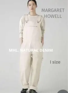 ◎MHL. マーガレットハウエル オーバーオール デニム 1 ナチュラル MHL. NATURAL DENIM | MARGARET HOWELL