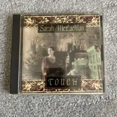 Sarah McLachlan Touch サラ　マクラクラン