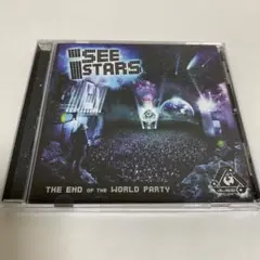 I SEE STARS THE END OF THE WORLD PARTY