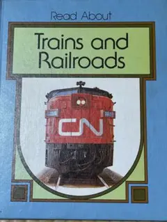 【英語の絵本】Read About Trains and Railroads