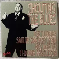 Shouting The Blues / V.A.