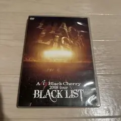 Acid Black Cherry/2008 tour BLACK LIST