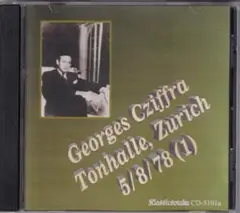 【レア盤】ジョルジュ・シフラ　1978年チューリッヒ・ライブ：ＣＤ－Ｒ2枚組