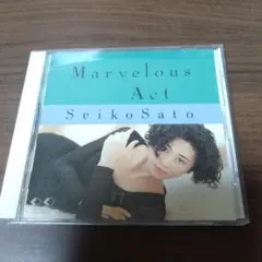 佐藤聖子 / マーヴェラス・アクト　Marvelous Act