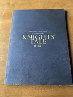 KNIGHTS TALE ミュージカルパンフレット