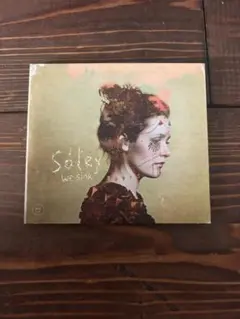 Soley We Sink