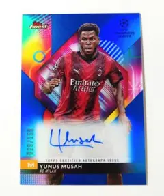 TOPPS FINEST ACミラン ユヌス・ムサ 直筆サイン 150枚限定
