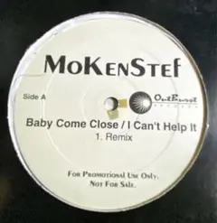 MoKenStef BabyComeClose I Can't Help It