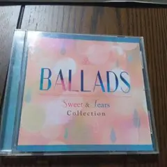 BALLADS Sweet & Tears Collection