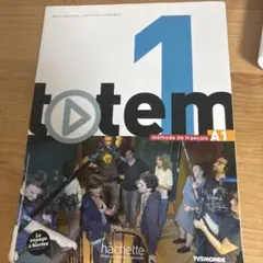 totem 1 méthode de français A1