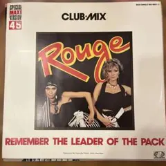 Rouge Remember The Leader Of The Pack