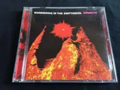 ★WRENCH / Wondering In The Emptiness CD