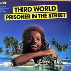 THIRD WORLD PRISONER IN THE STREET レゲエ