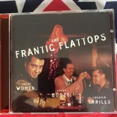 廃盤レアCDThe Frantic Flattops