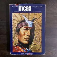 #325 不滅のインカIncredible Incas u0026 their ….