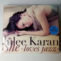 She-loves jazz-　julee Karan