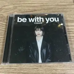 FOMARE be with you Cd