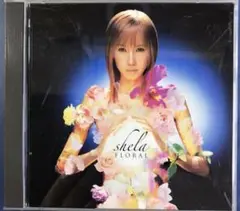 shela FLORAL CD・DVDセット
