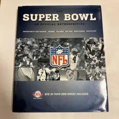 THE SUPER BOWL AN OFFICIAL RETROSPECTIVE