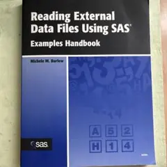 Reading External Data Files Using SAS®