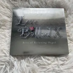 Love Ballad X オルゴールCD