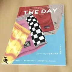 雑誌 THE DAY 2018年No.26 ショートパンツとサンダル